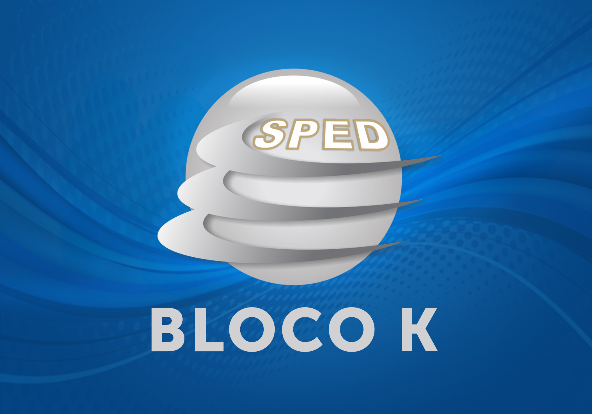 Bloco K - Sped